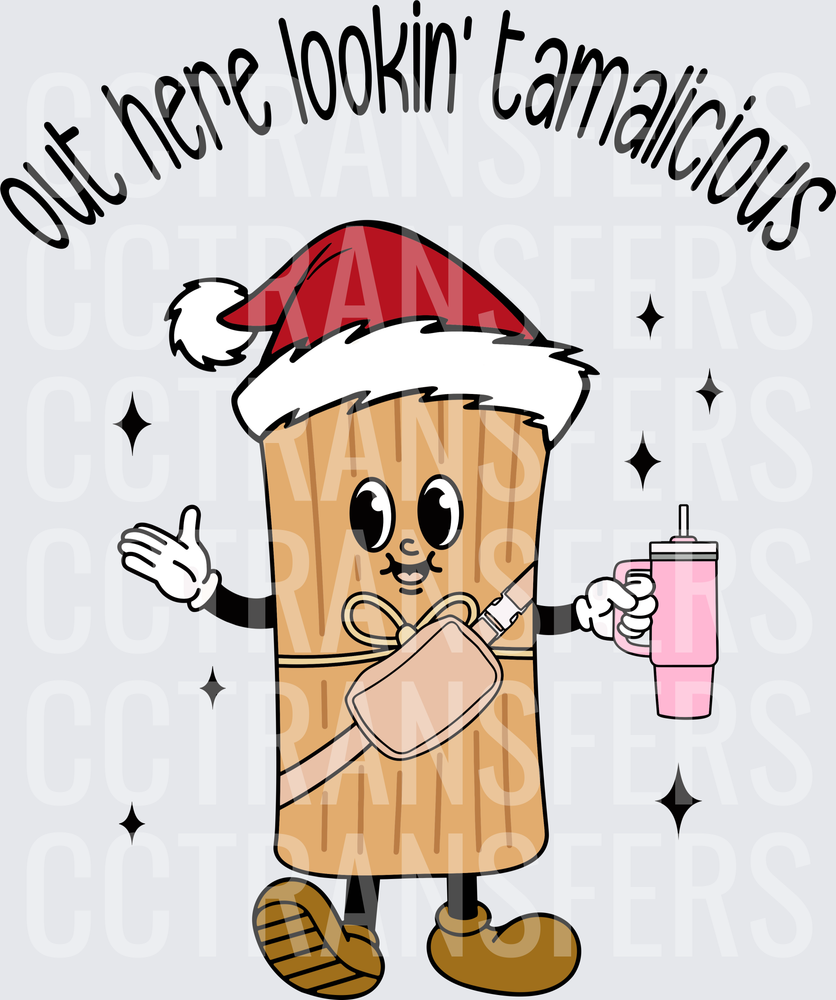 Out Here Lookin' Tamalicious Christmas Tamale Character (DTF)