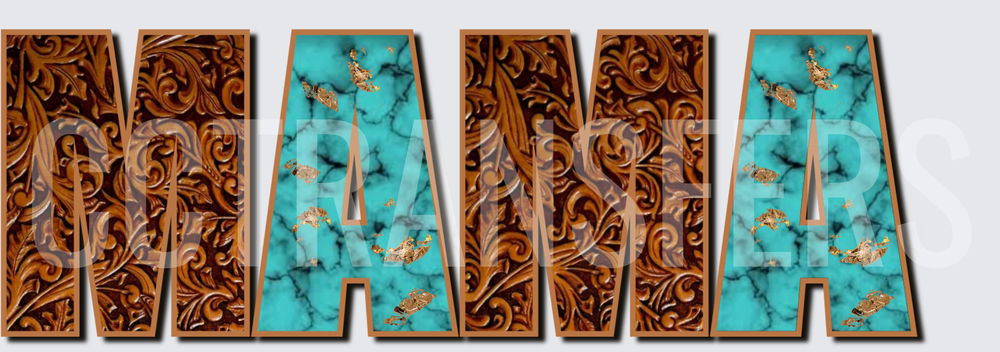 MAMA Western Tooled Leather Turquoise Stone Bold Letters (DTF)