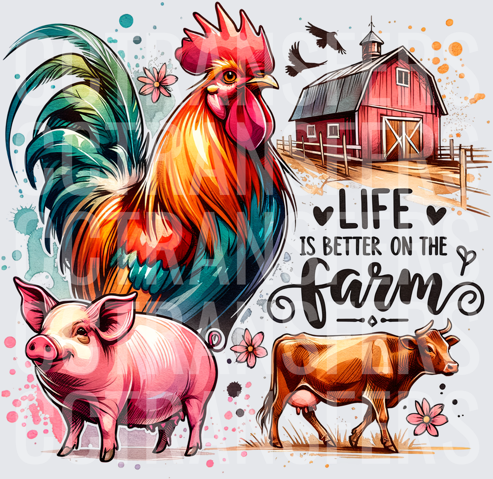 Life Is Better On The Farm Rooster Pig Cow Barn (DTF)