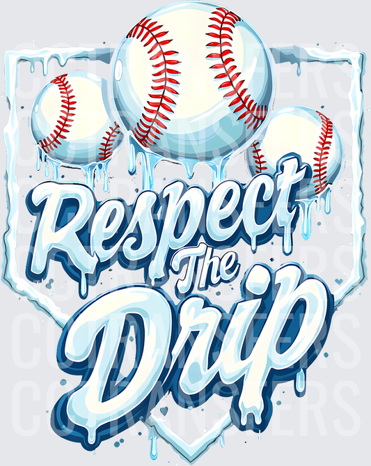 Respect The Drip Icy Dripping Baseballs Home Plate (DTF)