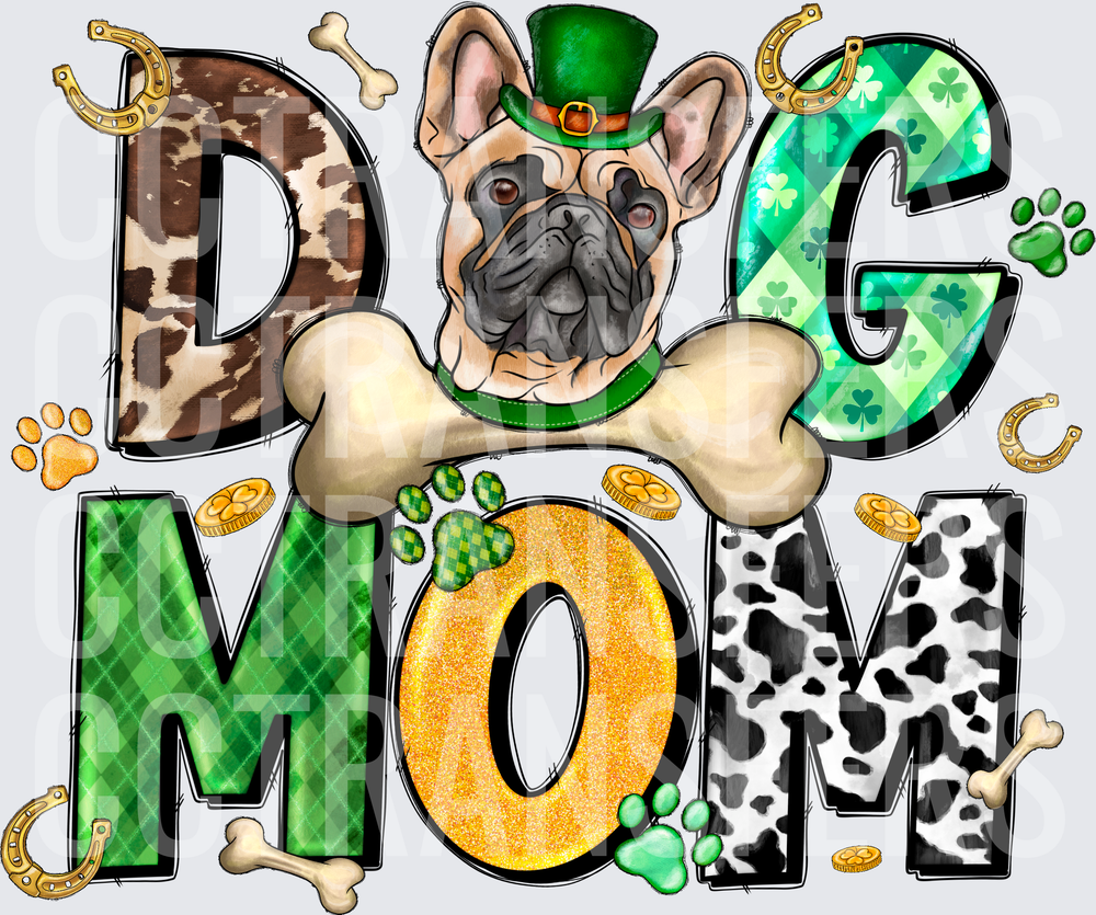 Dog Mom French Bulldog St. Patrick's Day (DTF)