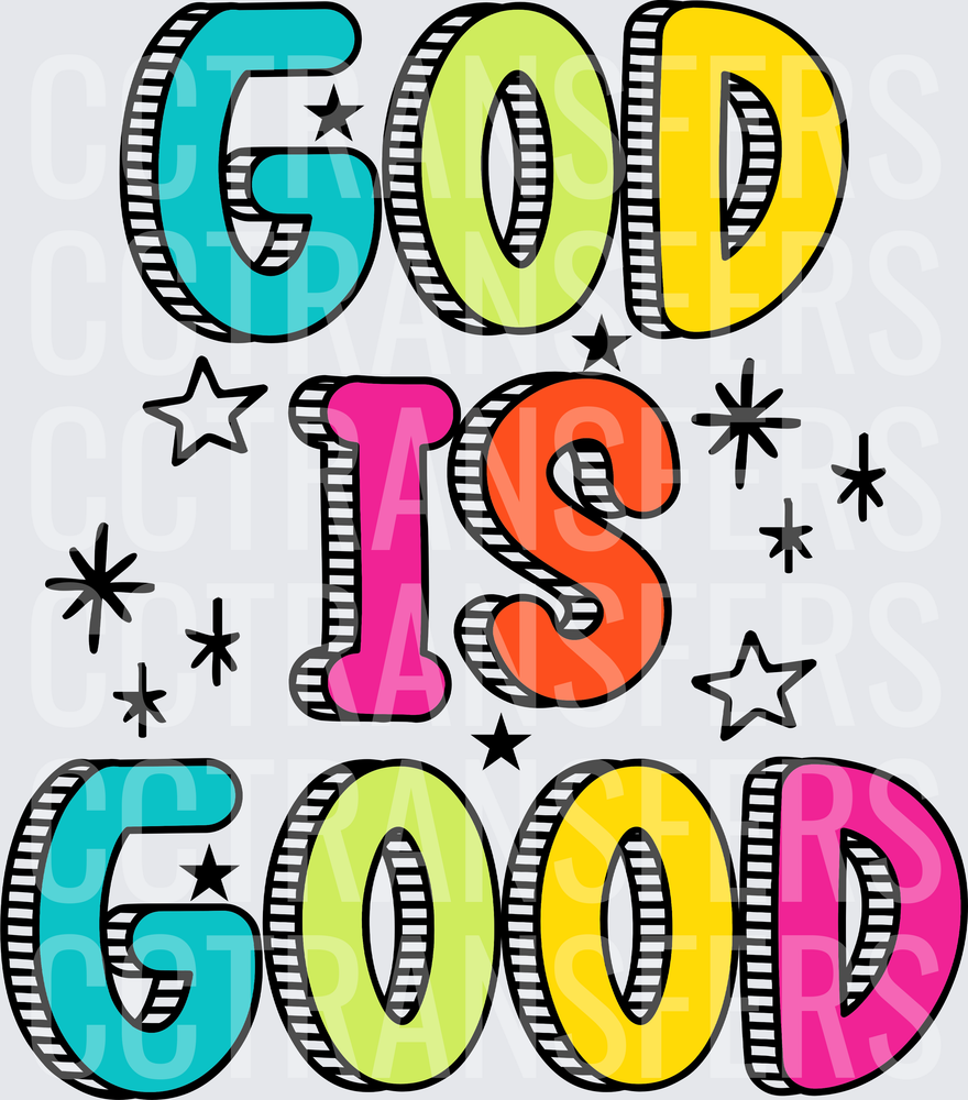 God Is Good Colorful Bold Letter Design (DTF)