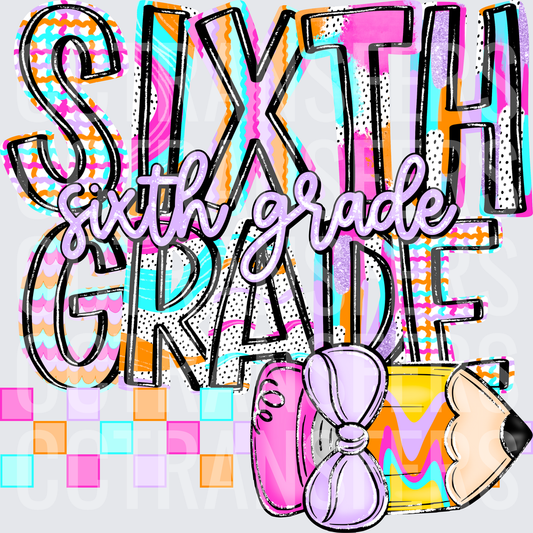 Sixth Grade Colorful Bold Typography with Bow and Pencil (DTF)
